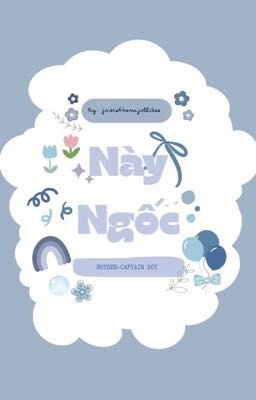 rhycap; này ngốc