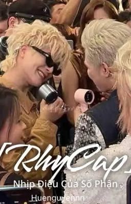 [ RhyCap] Nhịp Điệu Của Số Phận