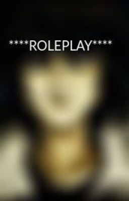 ****ROLEPLAY****