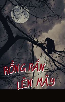 Rồng Rắn Lên Mây