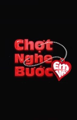 [RR] Chợt Nghe Bước Em Về (EABO Embrace)