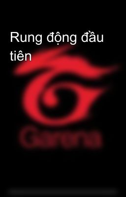 Rung động đầu tiên 