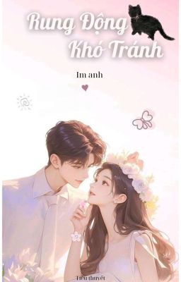 Rung Động Khó Tránh 
