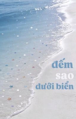 [ryujinpatji] đếm sao dưới biển 
