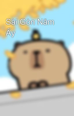 Sài Gòn Năm Ấy