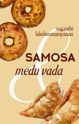 Samosa & Meduvada