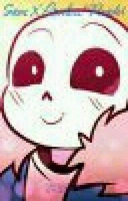 Sans X Loveless! Reader 