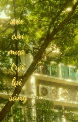 Sau cơn mưa trời lại sáng