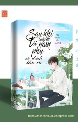 Sau khi tôi lấy nam phụ- nữ chính khóc rồi [EDIT]