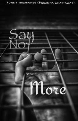Say No More