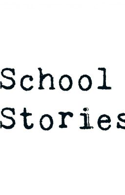 School Stories