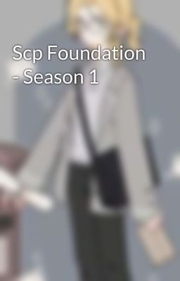 Scp Foundation - Season 1