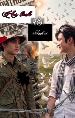 [Seankeon] Hoà bình rồi anh ơi...