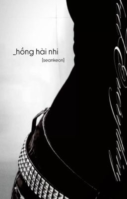 Seankeon | Hồng Hài Nhi