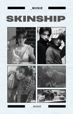 [seankeon] skinship?
