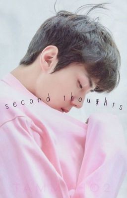 second thoughts»