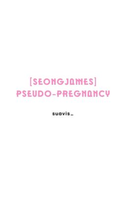 [seongjames] pseudo-pregnancy