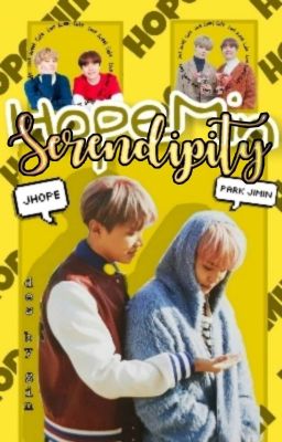 Serendipity[HopeMin]