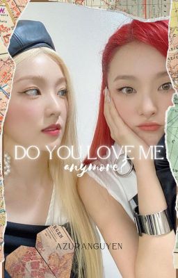 -Series- Do you love me anymore? {SEULRENE}