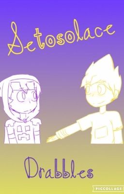 Setosolace Drabbles
