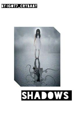 Shadows [Multi Fandom] /Slow Updates/