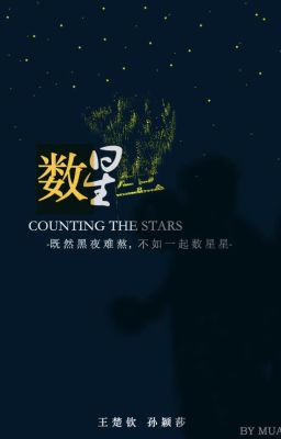 [SHATOU|数星星] ĐẾM SAO