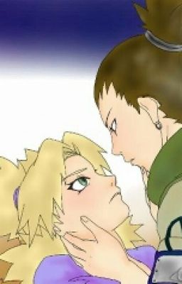 [ Shikatema ] Cô Em Lắm Trò