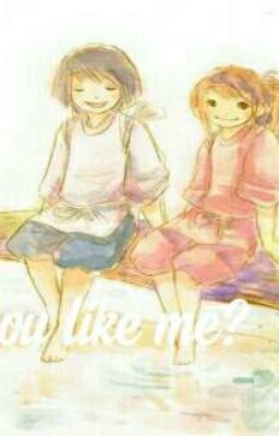 [ SHINRAN] Do you like me ?