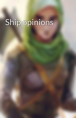 Ship opinions