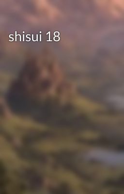shisui 18