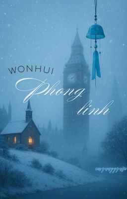 [SHORT] WONHUI | Phong linh