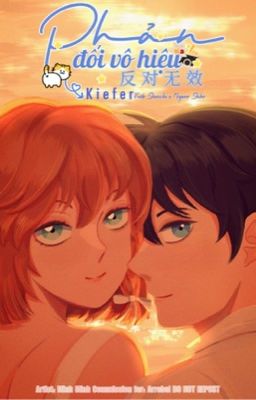 [Shortfic|ShinShi] Phản đối vô hiệu