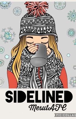 Sidelined