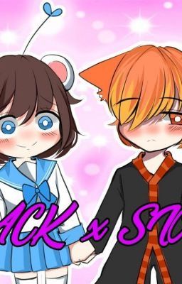 Simmy x Jack : Liệu thiên thần có thể yêu ác quỷ