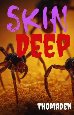 Skin Deep
