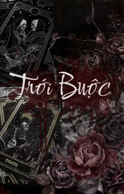 [SkyNani] Trói Buộc