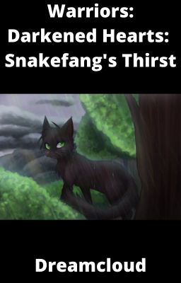 Snakefang's Thirst
