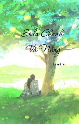 ​Soda Chanh Và Nắng
