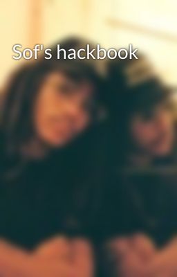 Sof's hackbook