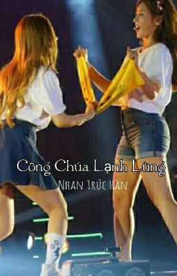 [SoKyul/LongFic] Công chúa lạnh lùng 