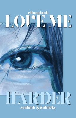 -sơnbình-jsolnicky;love me harder