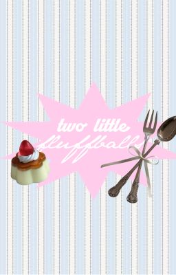 sonbinh | two little fluffballs