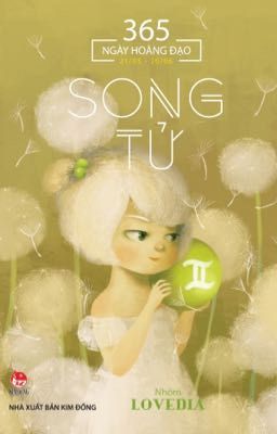 Song Tử - 365 ngày hoàng đạo 