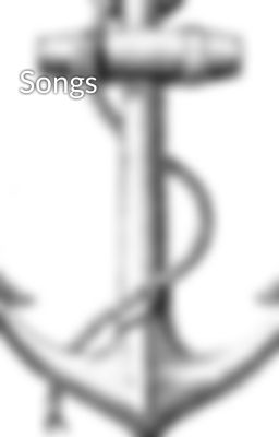 Songs