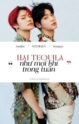 •Soobjun• hai tequila như mọi khi trong tuần