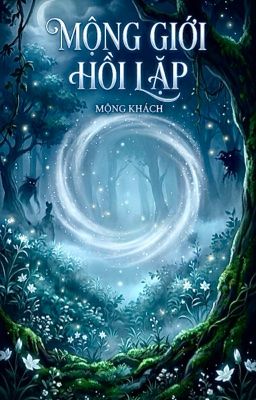 soojun | mộng giới hồi lặp