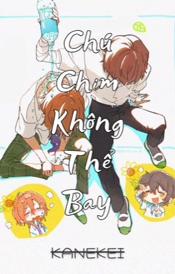 「Soukoku ౨ৎ dịch」Chú chim không thể bay『shortfic』