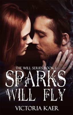 ©Sparks Will Fly *Published Work*