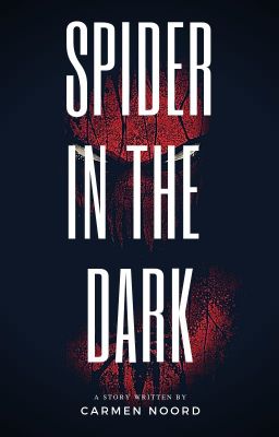 Spider In The Dark