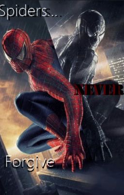 Spiders Never Forgive